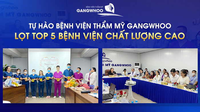 Gangwhoo lọt top 5 bệnh viện chất lượng cao